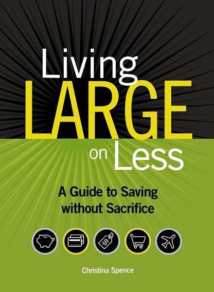 Living Large on Less: A Guide to Saving without Sacrifice