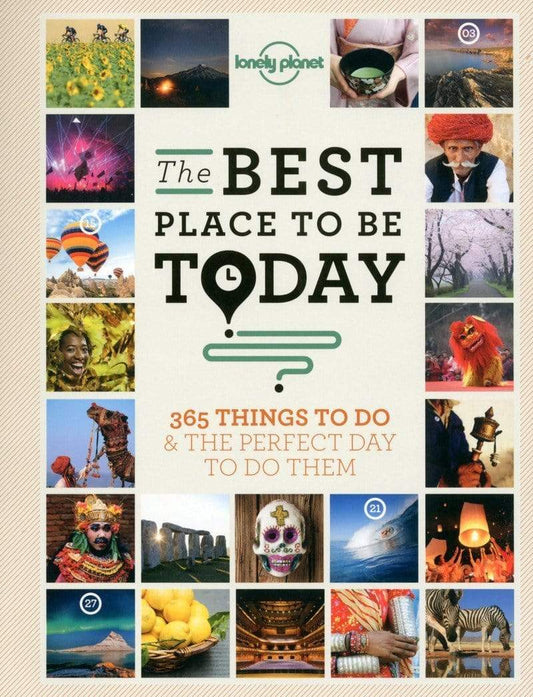 Lonely Planet: The Best Place To Be Today