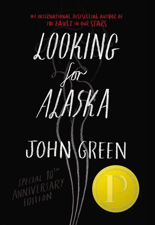 Looking For Alaska (Special 10th Anniversary Edition)