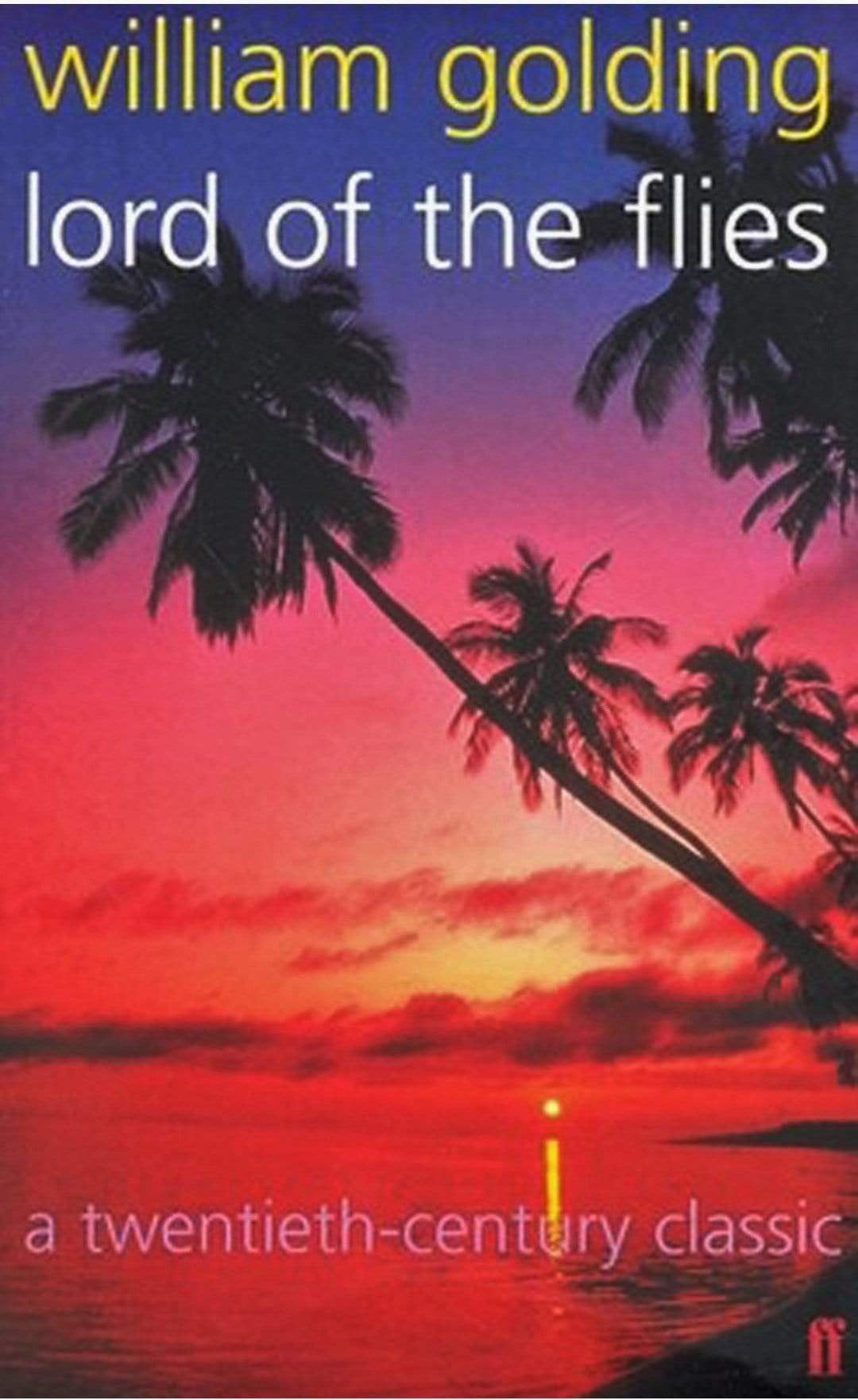 Lord Of The Flies (A Twentieth-Century Classic)