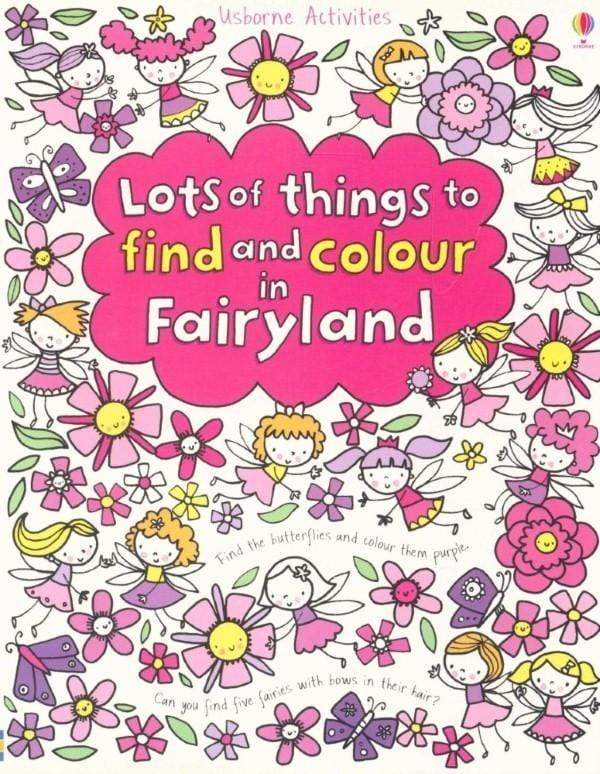 Lots of Things to Find and Colour in Fairyland