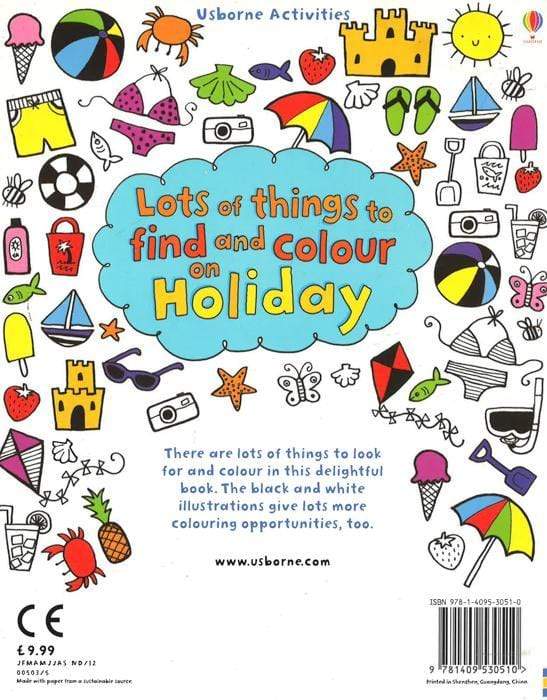 Lots Of Things To Find And Colour: On Holiday
