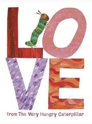 Love From The Very Hungry Caterpillar (HB)