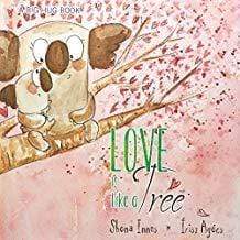 Love is Like a Tree