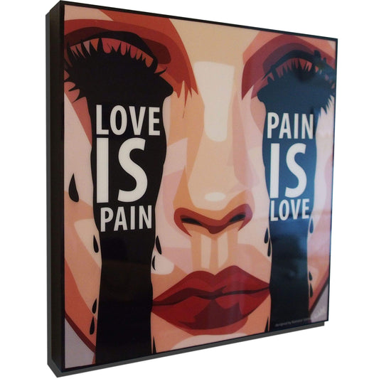 LOVE IS PAIN, PAIN IS LOVE POP ART (10'X10')