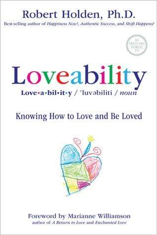 Loveability: Knowing How to Love and be Loved (HB)