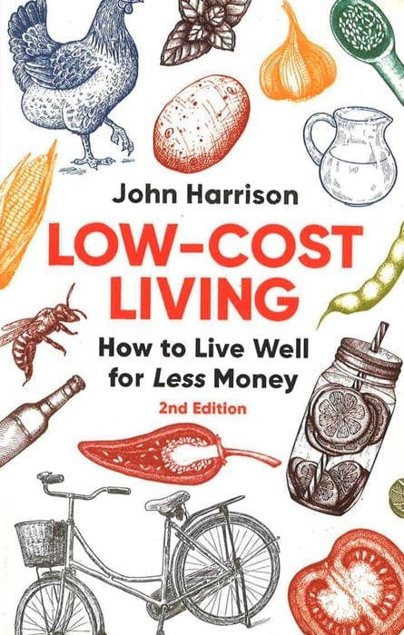 Low-Cost Living 2Nd Edition: How To Live Well For Less Money