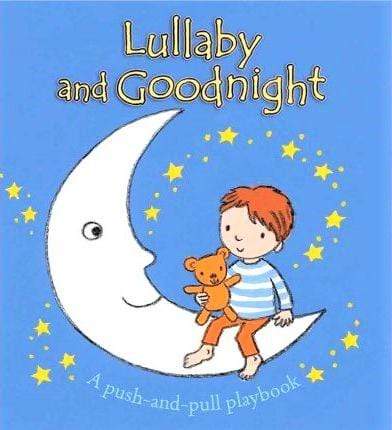 Lullaby and Goodnight ( A Push-and-Pull Playbook)