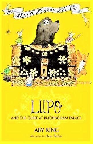 Lupo and the Curse at Buckingham Palace