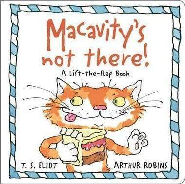 Macavity's Not There!: A Lift-the-Flap Book