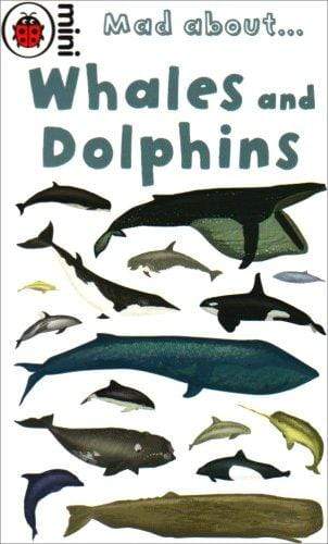 Mad About Whales And Dolphins (Hb)