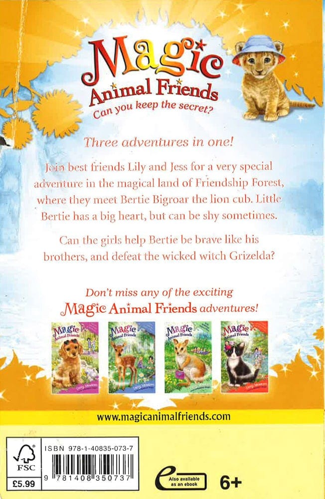 Magic Animal Friends: Bertie Bigroar Finds His Voice: Three Adventures In One!