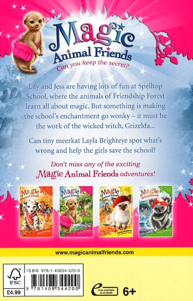 Magic Animal Friends: Layla Brighteye Keeps A Lookout: Book 26