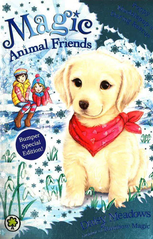 Magic Animal Friends: Poppy Muddlepup's Daring Rescue: Special 1