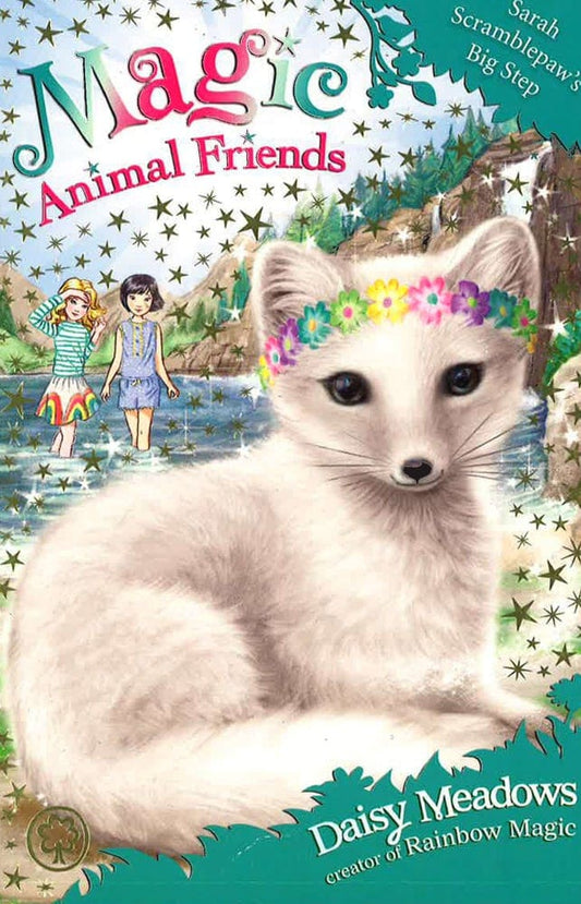 Magic Animal Friends: Sarah Scramblepaw's Big Step: Book 24
