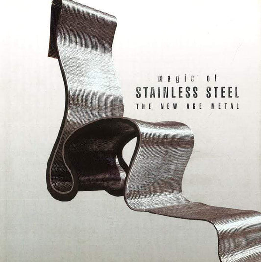 Magic Of Stainless Steel