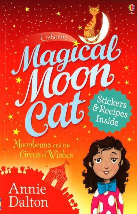 Magical Moon Cat: Moonbeans And The Circus Of Wishes