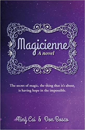 MAGICIENNE: A NOVEL