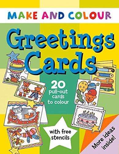 Make and Colour: Greetings Cards