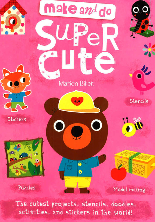 Make And Do: Super Cute