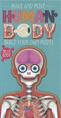 Make And Move: Human Body