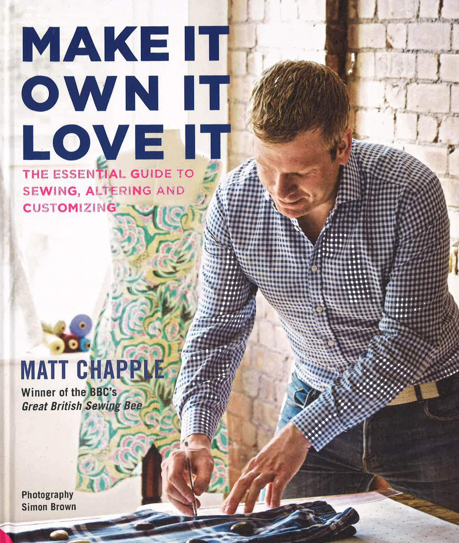 Make It, Own It, Love It