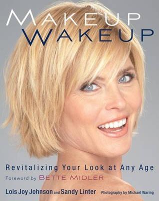 Makeup Wakeup : Revitalising Your Look at Any Age