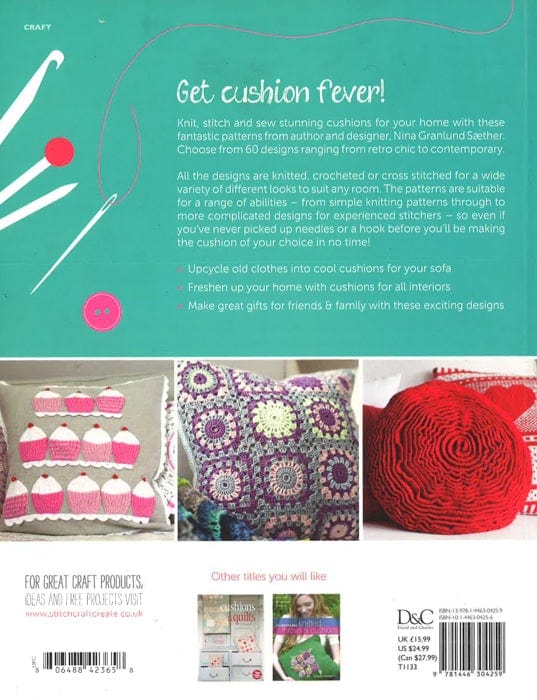 Making Cushions And Pillows: 60 Cushions And Pillows To Sew, Stitch, Knit And Crochet