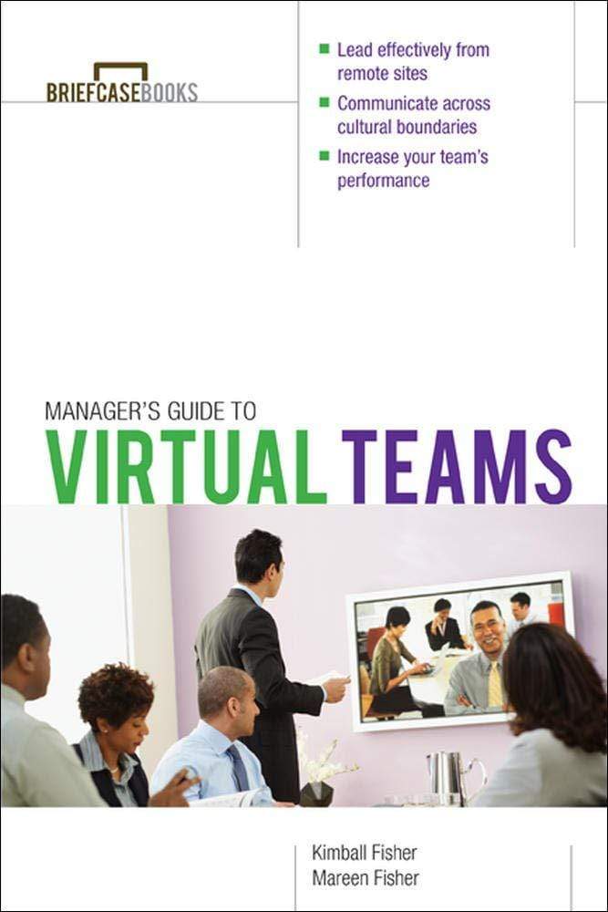 *Manager's Guide To Virtual Teams (Briefcase Books)