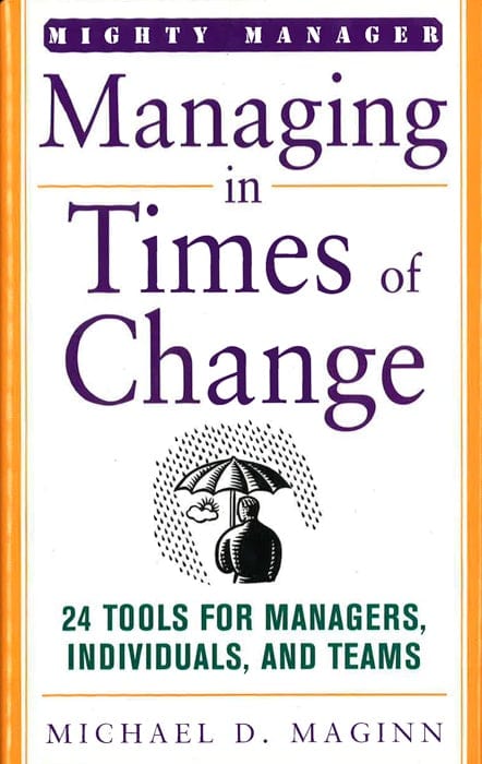 Managing In Times Of Change
