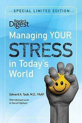 Managing Your Stress in Today's World (HB)