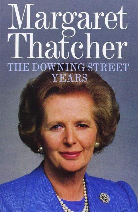 Margaret Thatcher : The Downing Street Years