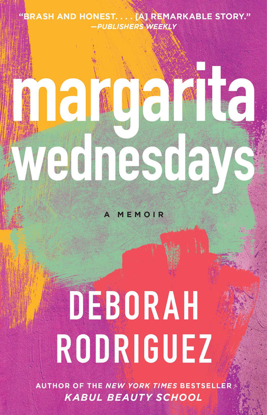 Margarita Wednesdays: A Memoir