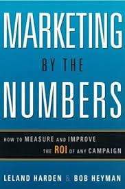 Marketing by the Numbers