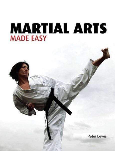 Martial Arts Made Easy