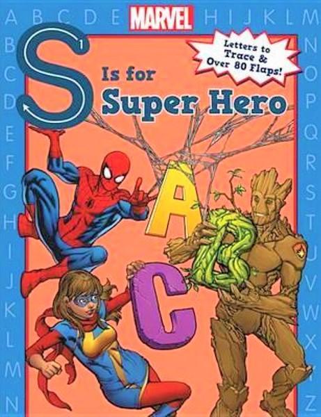 Marvel: S Is for Super Hero ABC