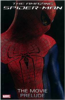 Marvel The Amazing Spider-Man: The Movie Prelude