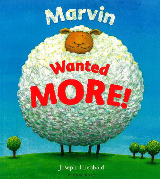 Marvin Wanted MORE!