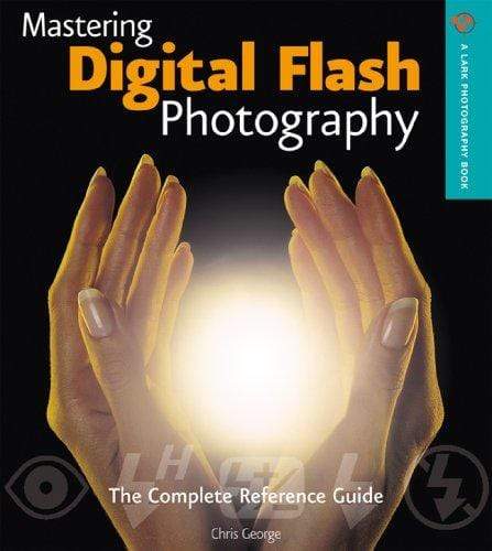 Mastering Digital Flash Photograpy