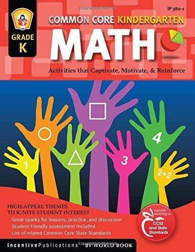 Math Kindergarten : Activities That Captivate, Motivate, & Reinforce