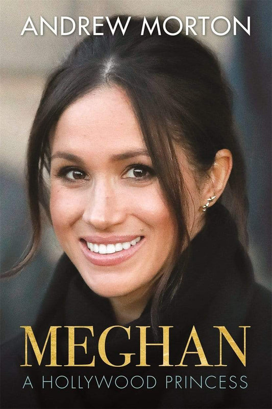 MEGHAN- A HOLLYWOOD PRINCESS