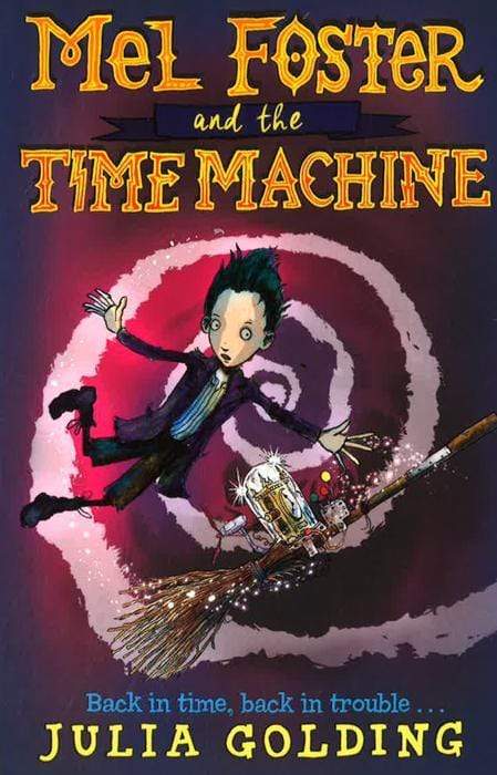 MEL FOSTER AND THE TIME MACHINE