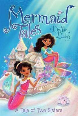 Mermaid Tales: A Tale of Two Sisters - Book 10 (HB)