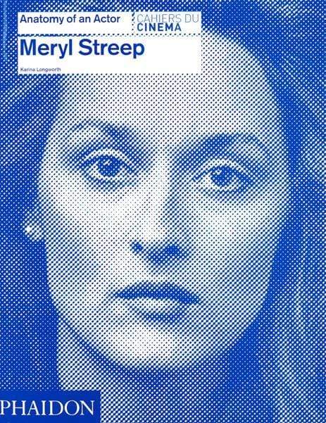 Meryl Streep: Anatomy Of An Actor