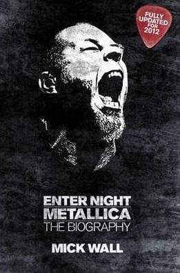 Metallica Enter Night: The Biography