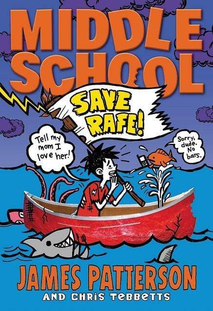 Middle School - Save Rafe! Book 6 (Hb)