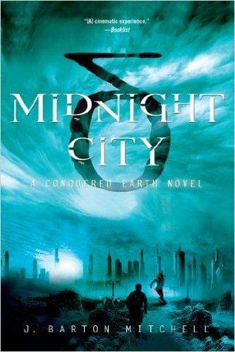 Midnight City (A Conquered Earth Novel #1)