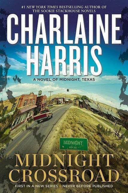 Midnight Crossroad (Midnight, Texas Book 1)