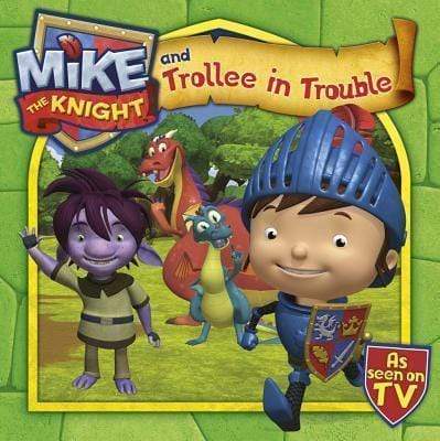 Mike The Knight And Trollee In Trouble
