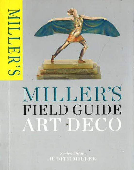 Miller's Field Guide: Art Deco